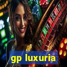 gp luxuria